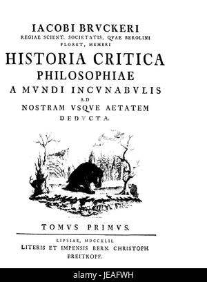 Brucker - Historia critica philosophiae un mundi incunabulis ad nostram usque aetatem deducta, 1742 - 1238466 Banque D'Images