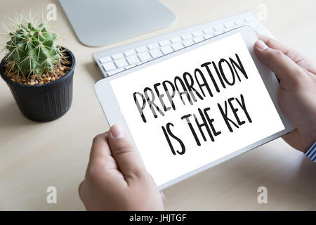 La préparation est la clé plan soit élaboré juste concept préparez à effectuer Banque D'Images