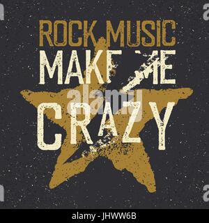 Étiquette vintage avec la foudre et star. 'La musique Rock me rendre dingue'. Grunge style tee shirt print design Illustration de Vecteur