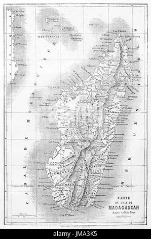 Ancienne carte de Madagascar. Créé par Vuillemin après Malte-Brun, gravée par Erhard et Bonaparte, publié sur le Tour du Monde, Paris, 1861 Banque D'Images