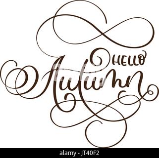 Bonjour automne mots sur fond blanc. Lettrage Calligraphie Hand drawn Vector illustration EPS10 Illustration de Vecteur