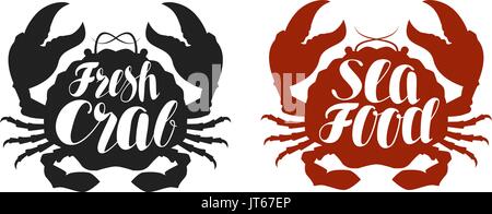 Logo du crabe ou de l'étiquette. L'alimentation, l'icône de fruits de mer. Le lettrage, calligraphie vector illustration Illustration de Vecteur