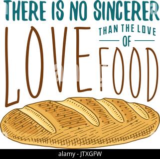 Pain et du pain ou de cuisine, de trucs pour la cuisson au four. Décoration menu logo emblème ou l'étiquette, gravé à la main dans de vieux croquis ou et esprit vintage. Il n'y a pas d'amour de la nourriture. sincerer Illustration de Vecteur