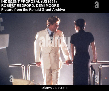 Proposition Indécente Demi Moore, Robert Redford Date : 1993 Banque D'Images