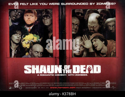 SHAUN OF THE DEAD Date : 2004 Banque D'Images