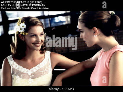 Où LE COEUR EST ASHLEY JUDD, Natalie Portman Date : 2000 Banque D'Images