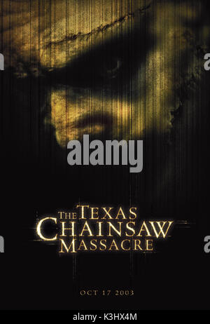 Le Texas Chainsaw Massacre Date : 2003 Banque D'Images