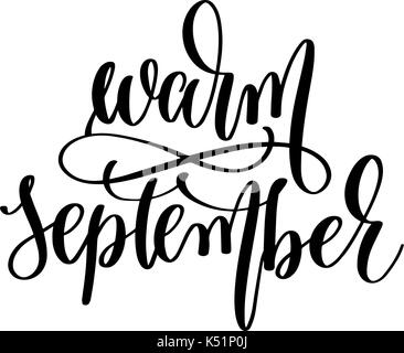 Septembre chaud - lettrage écrit à la main l'inscription Illustration de Vecteur