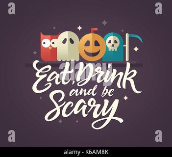 Manger, boire et être effrayant - carte halloween avec la calligraphie du texte sur fond violet foncé. hand drawn pinceau lettrage en étoile autour et standar Illustration de Vecteur