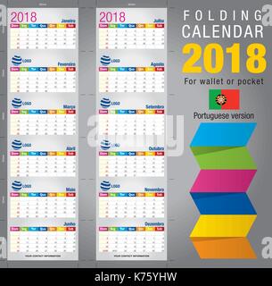 Calendrier 2018 pliable utile, coloré modèle. open size : 90mm x 320mm. fermer taille : 90mm x 55mm. fichier contient des guides de coupe et pliage portugais. Illustration de Vecteur