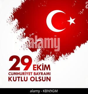 29 ekim cumhuriyet bayraminiz kutlu olsun. traduction : 29 octobre heureux journée de la République de Turquie. Illustration de Vecteur