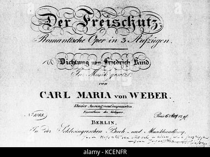 Page de titre de l'Opéra Allemand "Der Freischütz" (Le tir libre) par Carl Maria von Weber (1786-1826), un compositeur allemand, chef d'orchestre, pianiste, guitariste, et critique. En date du 19e siècle Banque D'Images