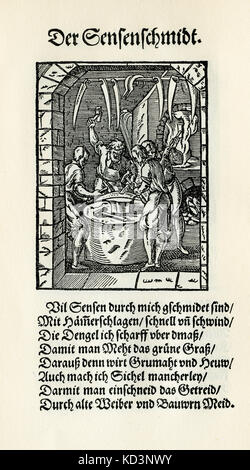 Scythe maker (der Sensenschmied / Sensenschmidt), from the Book of Trades / Das Standebuch (Panoplia omnium illiberalium mécanicarum...), Collection de boisés par Jost Amman (13 juin 1539 -17 mars 1591), 1568 avec rhyme d'accompagnement par Hans Sachs (5 novembre 1494 - 19 janvier 1576) Banque D'Images