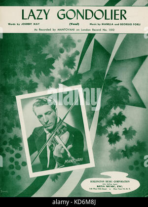 Mantovani à jouer du violon pour ' Lazy Gondolier ' par manille et Georgio Forli sur la partition. Publié à New York par Burlington Music Corporation, 1955. Annunzio Paolo Mantovani : italien, 1905 - 1980 Banque D'Images