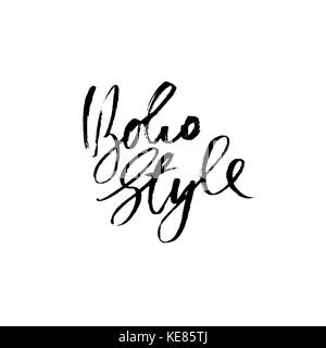 Style boho. citation inspirante. calligraphie au pinceau sec expression. moderbn dans lettrage style Boho pour l'impression et la conception d'affiches Affiches. typographie. vector illustration. Illustration de Vecteur