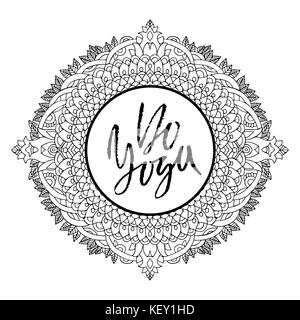 Faire du yoga. moderne brosse sèche. lettrage affiche calligraphie typographie manuscrite.. carte bannière yoga avec mahdala cadre de style. vector illustration. Illustration de Vecteur