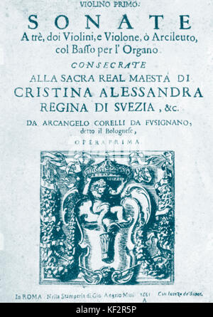 Arcangelo Corelli - page de titre du compositeur italien 'S', 'sonates pour trio Op.1, Rome 1681. 17 février 1653 - 8 janvier 1713. Banque D'Images