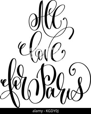 Tout amour pour la typographie moderne paris lettrage inscription Illustration de Vecteur