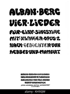 ''S'Alban Berg Vier Lieder', 1909 - score couvrir. AB : compositeur autrichien, 9 février 1885 - 24 décembre 1935. Banque D'Images