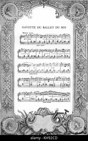 'Gavotte du Ballet du Roi' - score. À l'origine, Gavotte, danse folklorique française. Ballet du roi/King's Ballet, effectuées au cours de l'origine du règne de Louis XIV de France (5 septembre 1638 - 1 septembre 1715). Banque D'Images