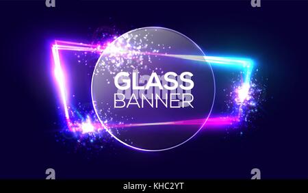 Bannière sur verre neon light frame avec plaque ronde transparente. Signe éclatant avec des fusées éclairantes et scintille. Techno électrique arrière-plan avec explosion, feu d'artifice. Bokeh 3d illustration vectorielle avec effet néon Illustration de Vecteur