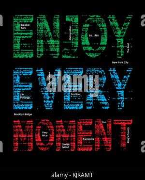 Profiter de chaque moment typographie design t-shirt graphic Illustration de Vecteur