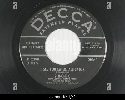 Decca ED2398 est un disque de 45 tours avec la chanson See You Later Alligator de Bill Haley & His Comets, un classique du rock and roll des années 1950 Le titre a été un succès majeur et est devenu emblématique dans l'histoire de la musique rock. Banque D'Images