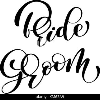 L'époux et épouse hand drawn vector lettrage. inscription pour l'invitation et carte de souhaits, estampes et affiches. Décoration de la maison. version de phrase et mots. typographie composition de la famille et de mariage. Illustration de Vecteur