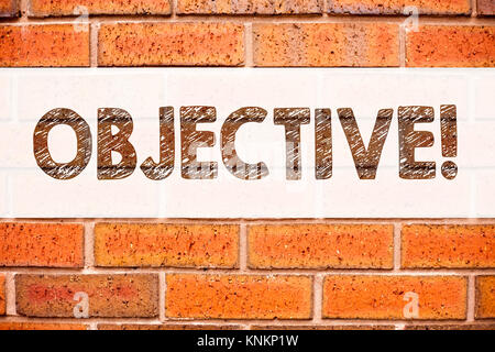 Annonce conceptuel montrant l'inspiration légende de texte Objectif. Concept d'affaires pour l'impartialité judiciaire des faits détachés neutre écrit sur fond de vieilles briques with copy space Banque D'Images
