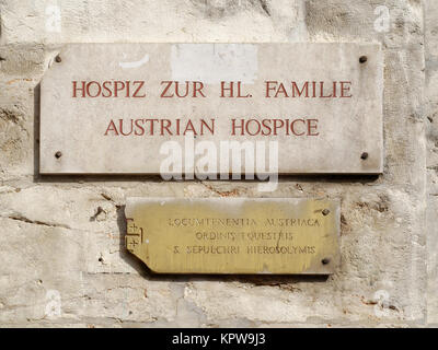 Panneau de l'hospice autrichien de la Sainte Famille sur la via Dolorosa dans Jérusalem. Banque D'Images