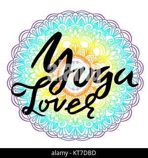 Amateur de Yoga mandala lettrage sur la brosse sèche. Yoga typographie de l'affiche. Vector illustration. Illustration de Vecteur