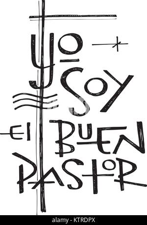 Hand drawn vector illustration d'encre ou d'un dessin d'une croix chrétienne religieuse et la phrase en espagnol qui signifie : Je suis le Bon Berger Illustration de Vecteur