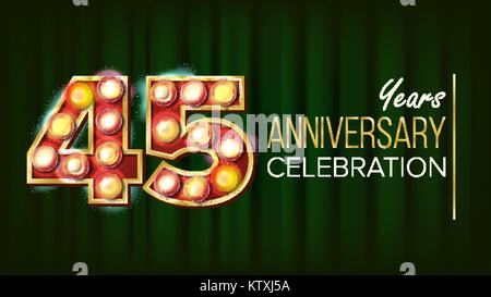 45 ans anniversaire Banner vecteur. Quarante-cinq, quarante-cinquième célébration. Nombre de lampes rougeoyant. Pour des cartes de visite, cartes postales, des dépliants, des cartes-cadeaux design. Fond vert Retro Illustration Illustration de Vecteur