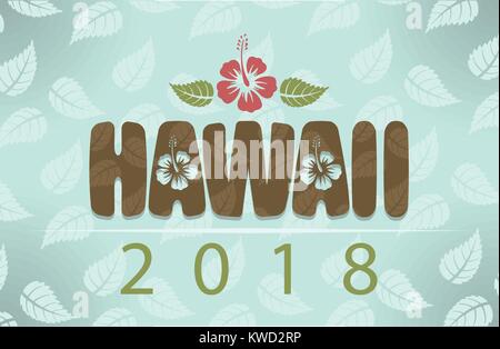 Hawaii 2018 vecteur avec Hibiscus fleurs et feuilles sur fond bleu vintage Illustration de Vecteur