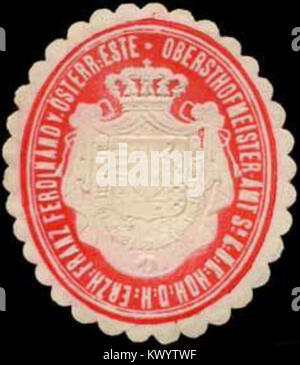 Siegelmarke Obersthofmeister-Amt-senneur K.u.K. Des Hoheit H. Erzherzog Franz Ferdinand von Österreich-Este W0260993 Banque D'Images