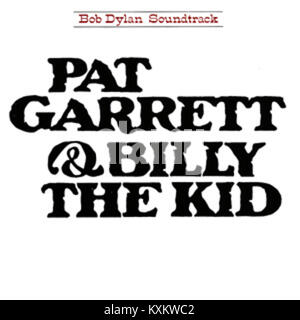 Bob Dylan - Pat Garrett & Billy the Kid Banque D'Images