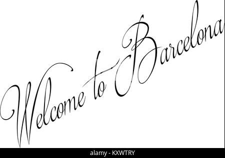 Bienvenue à Barcellona signe texte illustration sur fond blanc Illustration de Vecteur