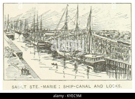 Une photographie du canal des navires et des écluses à Sault Ste. Marie, Michigan, 1891, montrant les principales infrastructures pour la navigation et le transport dans les grands Lacs. Banque D'Images