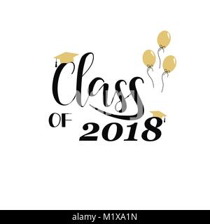 Classe de 2018 lettrage dessiné à la main. Vector illustration. Modèle pour la conception, l'obtention du diplôme d'études secondaires ou diplôme collégial. Illustration de Vecteur