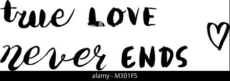 Lettres manuscrites pour la Saint-Valentin carte. Le vrai amour ne se termine jamais. vector illustration Illustration de Vecteur