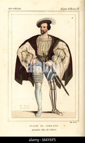 Claude de Lorraine, premier duc de Guise. Illustration dessinée et lithographiée par Léopold Massard après un portrait de Roger de Gaignieres' images portfolio VIII 102 de : Le Bibliophile Jacob aka Paul Lacroix Costumes historiques de la France (Costumes historiques de la France), Administration de librairie, Paris, 1852. Banque D'Images