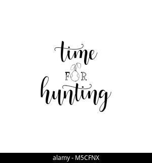 Temps pour la chasse. Joyeuses Pâques carte lettrage. devis pour la conception d'affiches, cartes de vœux, bannière, version wall art, t-shirt et d'autres vecteurs, illustrati Illustration de Vecteur