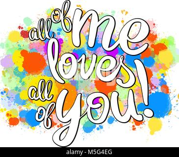 Je m'aime tout de vous. Illustrations vectorielles colorées Concept. Prêt pour l'impression d'affiches et de Design de mariage. Illustration de Vecteur