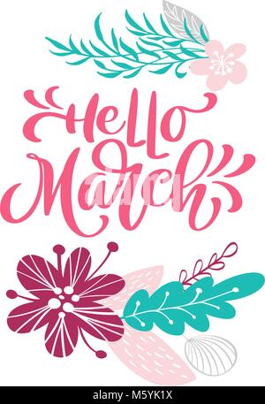 Bonjour Mars Hand drawn textes et design de carte de vœux. La main à la mode, devis lettrage fashion graphiques, l'art scandinave pour imprimer des affiches et des cartes de voeux design. Citation isolée calligraphique. Vector illustration Illustration de Vecteur