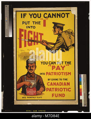 Si vous ne pouvez pas mettre le 'I' en combat, vous pouvez mettre le 'payer' dans le patriotisme en donnant à l'Fonds patriotique canadien - Howell Lith. Co., Ltd., Hamilton, Can. Rcac2005691257 Banque D'Images