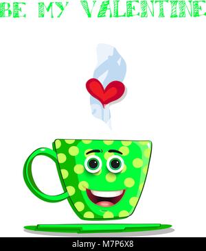 Être mon valentin carte de souhaits avec cute cartoon tasse à café vert avec drôle de caractère visage souriant, le coeur dans la vapeur sur fond blanc. Vector illustr Illustration de Vecteur