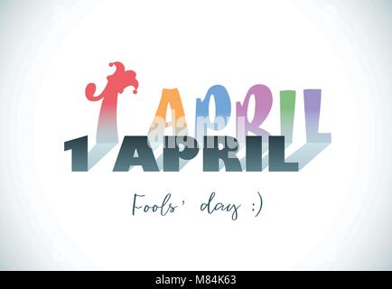 1 April Fools Day. Illustration colorée avec drôle lettres et jester hat. Vector illustration. Illustration de Vecteur