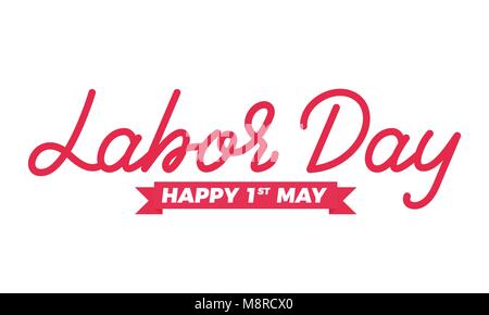 1er mai Fête du travail. Maison de vacances design lettrage Premier Mai Illustration de Vecteur