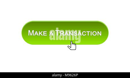 Effectuer une transaction web interface bouton sur lequel vous cliquez avec le curseur de la souris, de couleur verte, les séquences Banque D'Images
