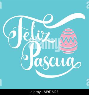 Feliz Pascua lettrage coloré. Joyeuses Pâques dans l'espagnol. Phrases de Pâques écrite par main. Meilleurs Vœux Illustration de Vecteur
